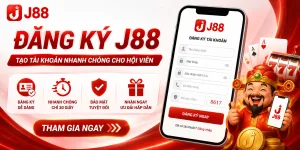 Quy trình đăng ký J88