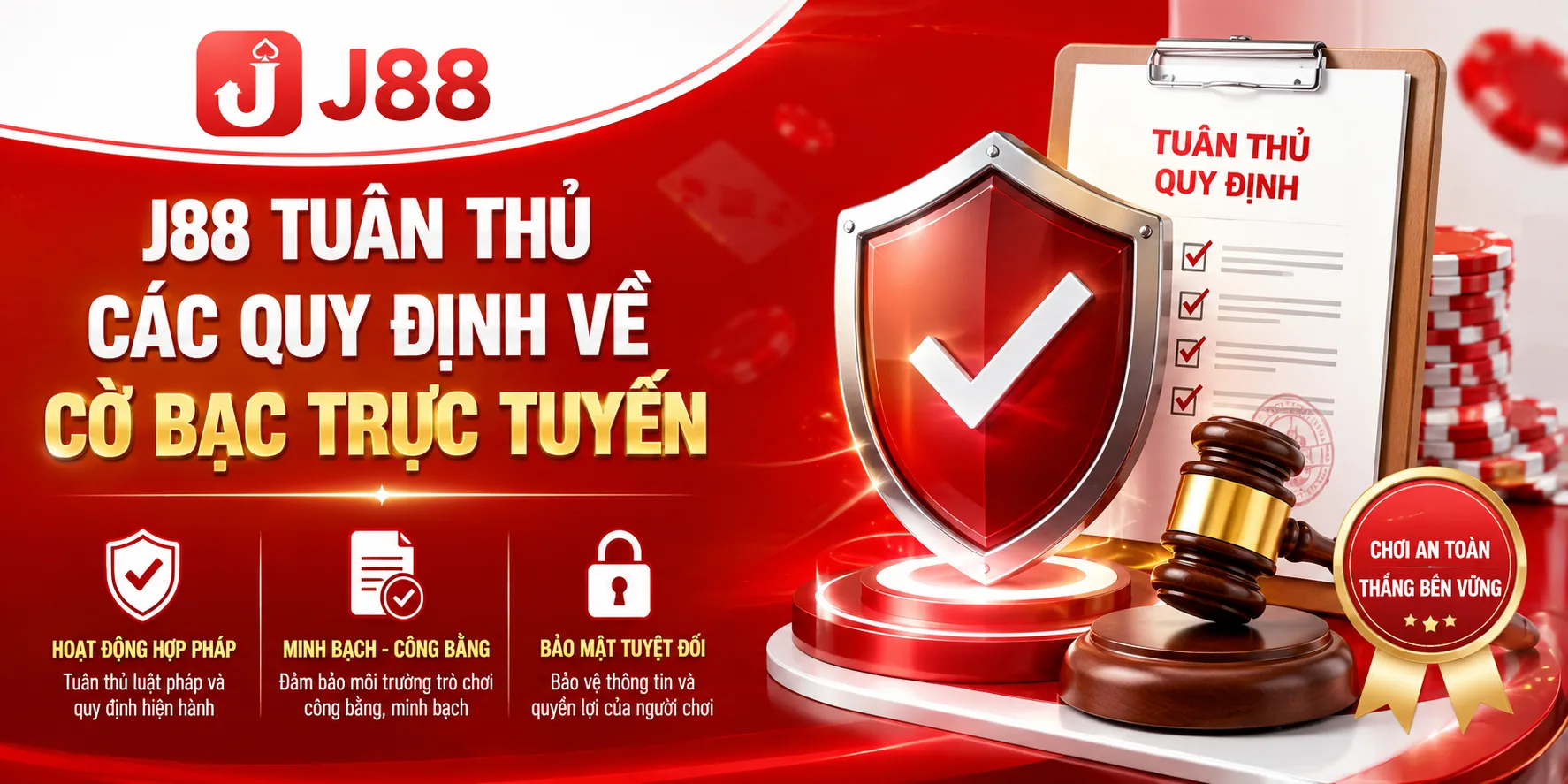 Tuân thủ cam kết giấy phép hoạt động J88
